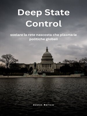 cover image of Deep State Control